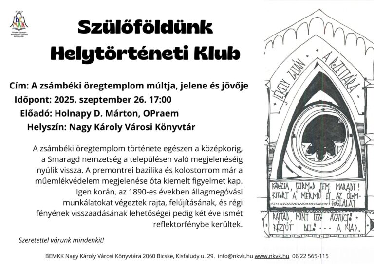 A zsámbéki öregtemplom múltja, jelene és jövője